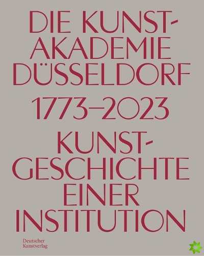 Die Kunstakademie Dusseldorf 17732023