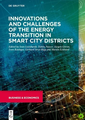 Innovations and challenges of the energy transition in smart city districts