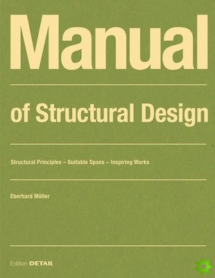 Manual of Structural Design
