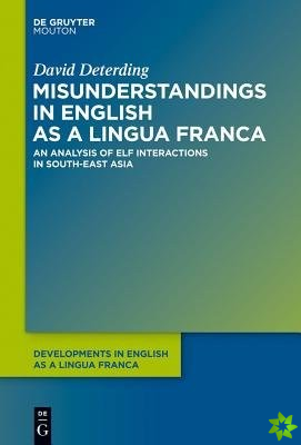 Misunderstandings in English as a Lingua Franca