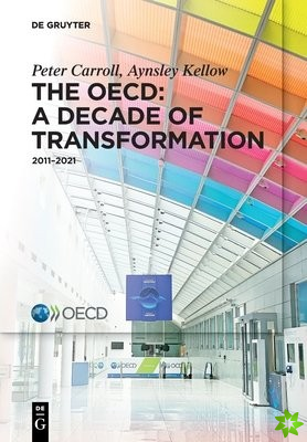 OECD: A Decade of Transformation
