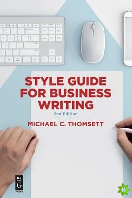 Style Guide for Business Writing