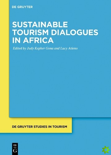Sustainable Tourism Dialogues in Africa