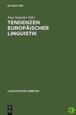 Tendenzen europaischer Linguistik
