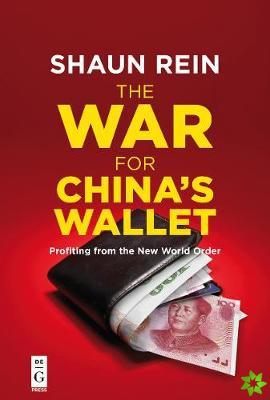 War for Chinas Wallet