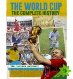 World Cup: The Complete History