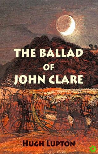 Ballad of John Clare