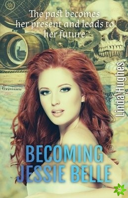 Becoming Jessie Belle