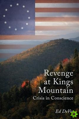 Revenge at Kings Mountain