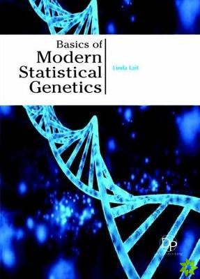 Basics of Modern Statistical Genetics