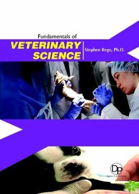 Fundamentals of Veterinary Science