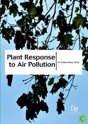 Plant Response to Air Pollution