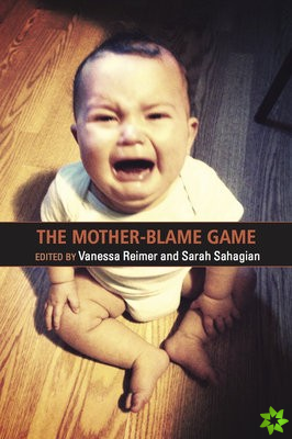 Mother Blame Game