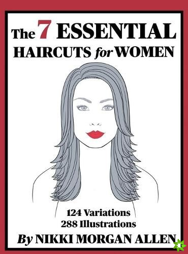 7 ESSENTIAL HAIRCUTS for WOMEN
