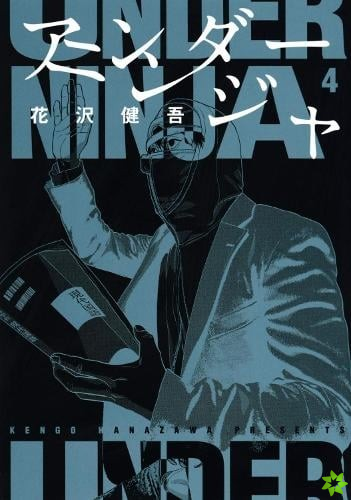 Under Ninja, Volume 4