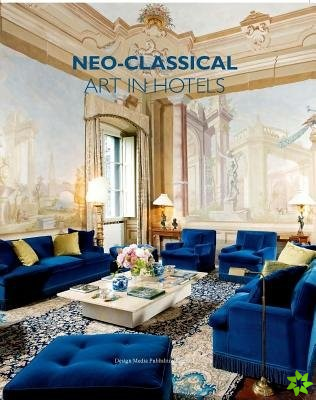 Neo-Classical Art in Hotels