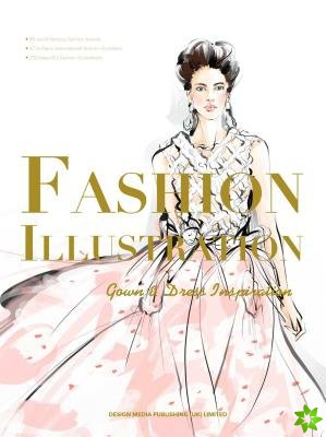 Fashion Illustration: Gown & Dress Inspiration