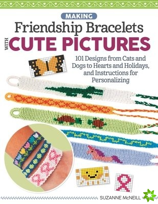 Making Friendship Bracelets with Cute Pictures