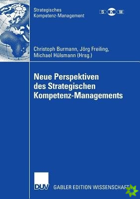 Neue Perspektiven Des Strategischen Kompetenz-Managements