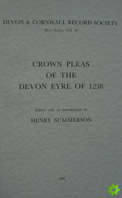 Crown Pleas of the Devon Eyre 1238
