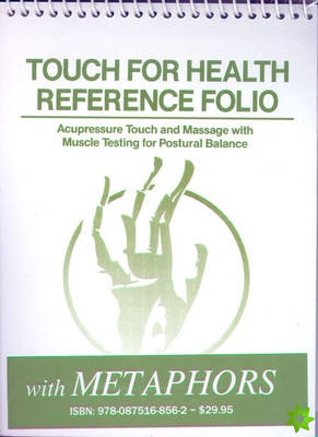 Touch for Health Reference Pocket Folio with Metaphors
