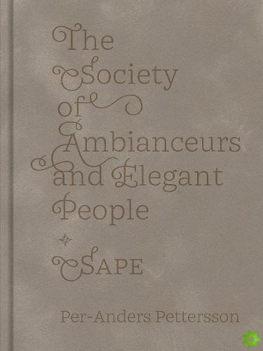 Society of Ambianceurs and Elegant People