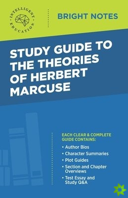 Study Guide to the Theories of Herbert Marcuse