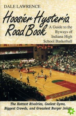 Hoosier Hysteria Roadbook