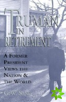 Truman in Retirement