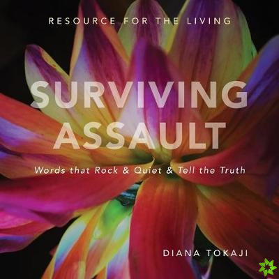 Surviving Assault