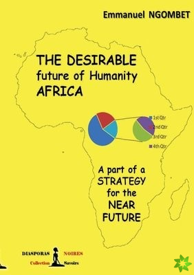 desirable future of Humanity, AFRICA
