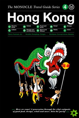 Monocle Travel Guide to Hong Kong