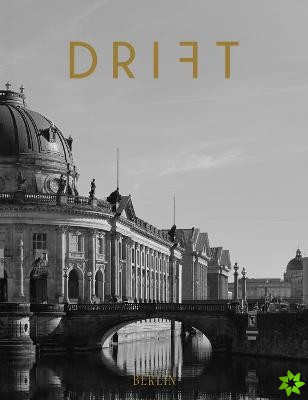 Drift Volume 13: Berlin