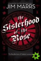 Sisterhood Of The Rose