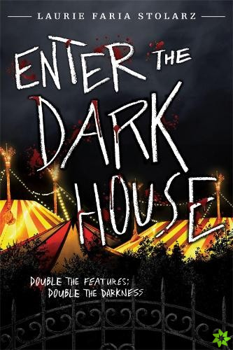 Enter The Dark House