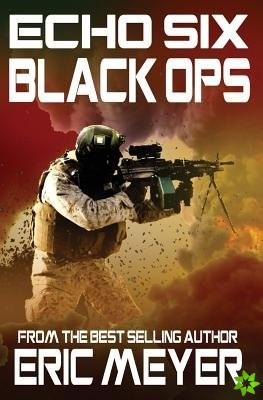Echo Six: Black Ops - Raid on Somalia