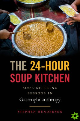24-Hour Soup Kitchen