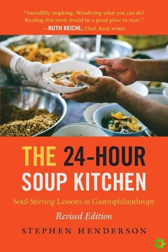 24-Hour Soup Kitchen