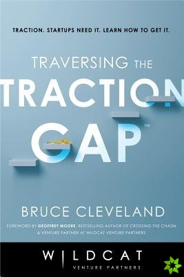 Traversing the Traction Gap