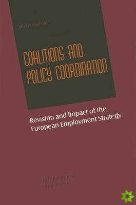Coalitions and Policy Coordination