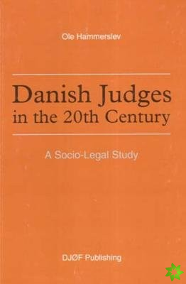 Danish Judges in the 20th Century