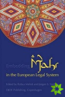 Embedding Mahr in the European Legal System