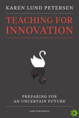 Teaching for innovation
