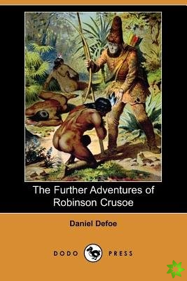 Further Adventures of Robinson Crusoe (Dodo Press)