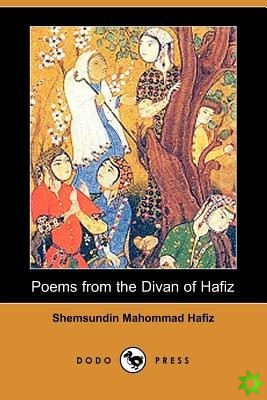 Poems from the Divan of Hafiz (Dodo Press)