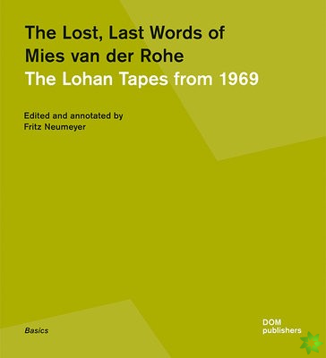 Lost, Last Words of Mies van der Rohe