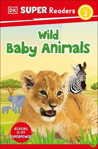 DK Super Readers Level 2 Wild Baby Animals