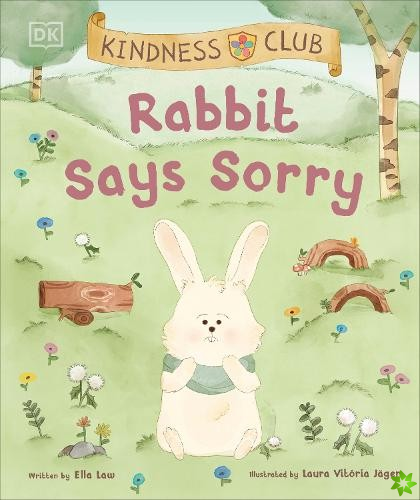 Kindness Club Rabbit Says Sorry