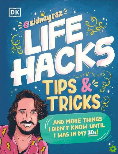 Life Hacks, Tips and Tricks