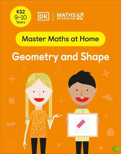 Maths  No Problem! Geometry and Shape, Ages 9-10 (Key Stage 2)